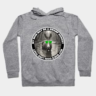 My Mom Is a Swamp Donkey Mother's Day Hoodie